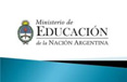 Ministerio de Educación de la Nación